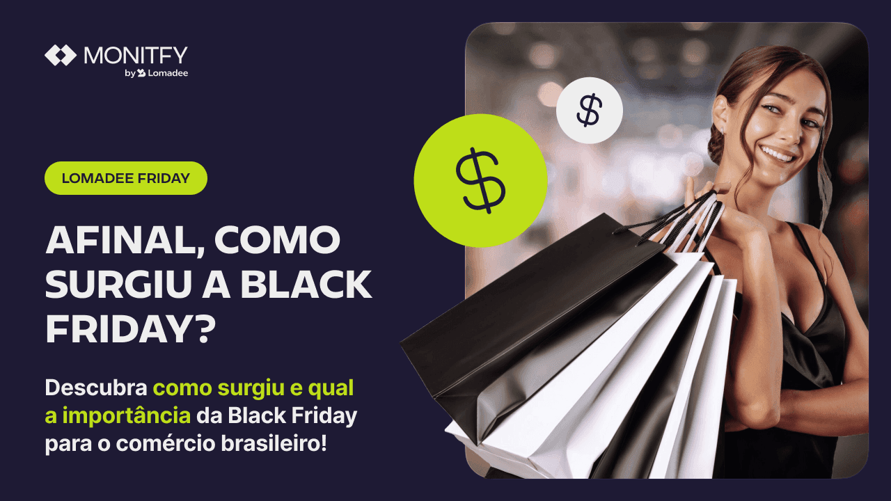 De onde surgiu a Black Friday e qual sua importância para o comércio brasileiro?